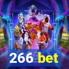 266 bet